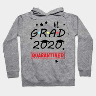 1st Grade Quarantine Graduation 2020 Hoodie